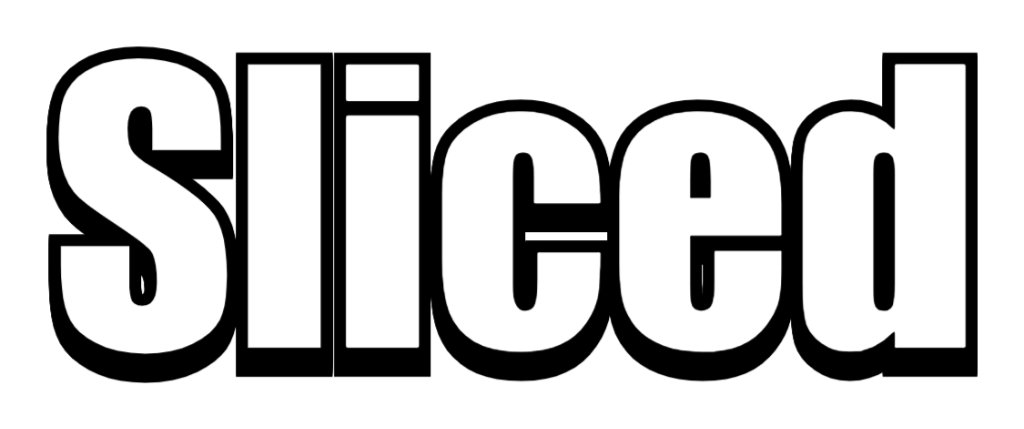 Sliced